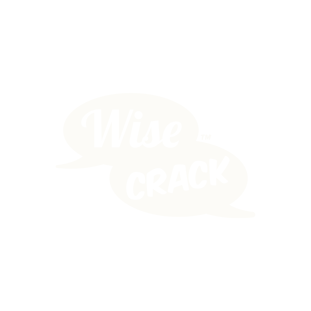Wise Crack